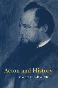 bokomslag Acton and History