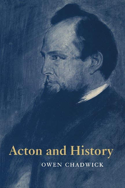 Acton and History 1