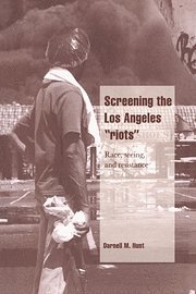 bokomslag Screening the Los Angeles 'Riots'