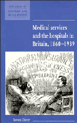 bokomslag Medical Services and the Hospital in Britain, 1860-1939