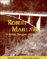 David P. Billington - Robert Maillart, Inbunden