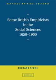 Richard Stone - Some British Empiricists in the Social Sciences, 1650-1900, Inbunden