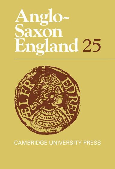 Michael Lapidge, Malcolm Godden, Simon Keynes - Anglo-Saxon England: Volume 25, Inbunden