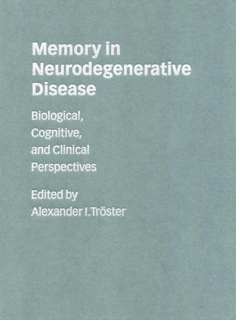 Memory in Neurodegenerative Disease 1