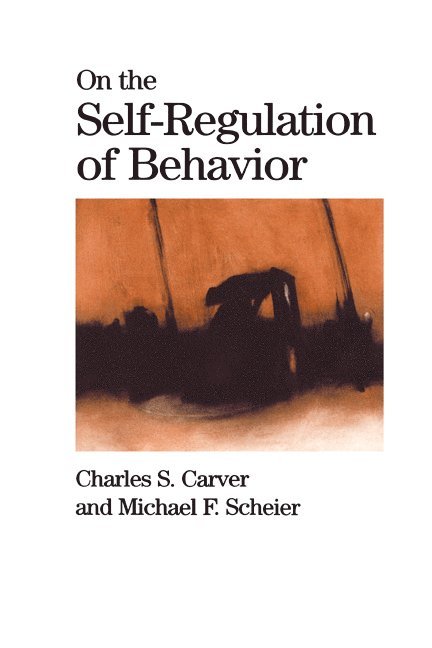 On the Self-Regulation of Behavior 1