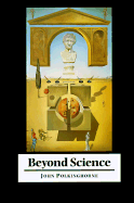 John Polkinghorne - Beyond Science, Inbunden