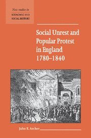 bokomslag Social Unrest and Popular Protest in England, 1780-1840