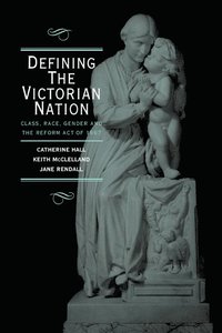 bokomslag Defining the Victorian Nation