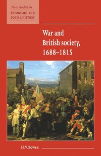 bokomslag War and British Society 1688-1815