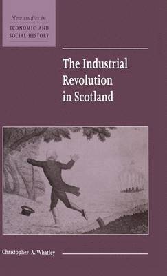 bokomslag The Industrial Revolution in Scotland