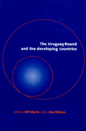Will Martin, L. Alan Winters - The Uruguay Round and the Developing Countries, Inbunden