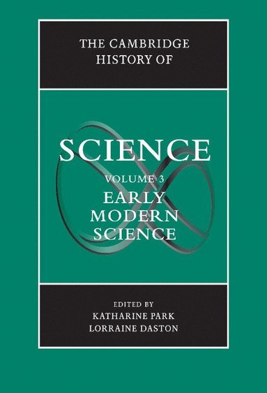 bokomslag Cambridge History of Science: Volume 3, Early Modern Science