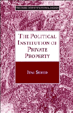 Itai Sened, Itai (Tel-Aviv University) Sened, Itai Sen, Robert E. Goodin - Political Institution of Private Property, Inbunden