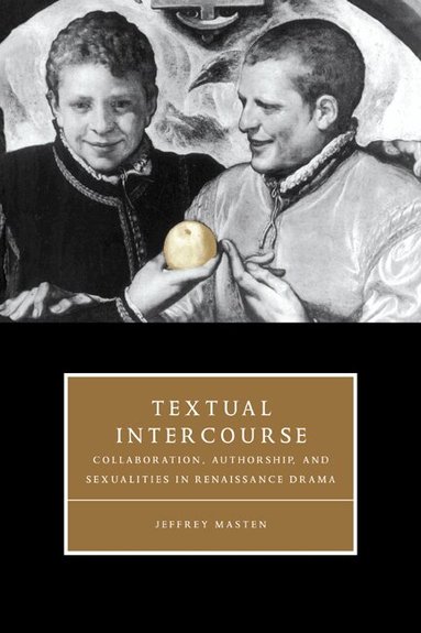 Jeffrey Masten - Textual Intercourse, Inbunden