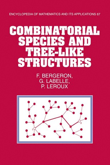 bokomslag Combinatorial Species and Tree-like Structures