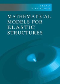 bokomslag Mathematical Models for Elastic Structures