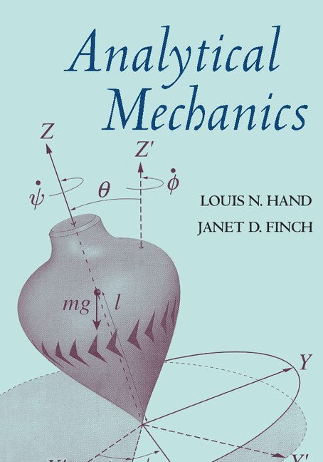 Louis N. Hand, Janet D. Finch, New York) Hand, Louis N. (Cornell University, New York) Finch, Janet D. (Cornell University - Analytical Mechanics, Inbunden