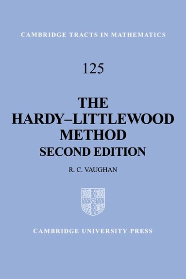 R. C. Vaughan, Bela Bollobas, W. Fulton - The Hardy-Littlewood Method, Inbunden