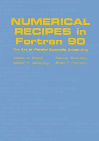 bokomslag Numerical Recipes in Fortran 90: Volume 2, Volume 2 of Fortran Numerical Recipes