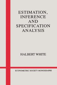bokomslag Estimation, Inference and Specification Analysis