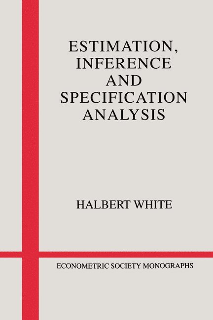 Estimation, Inference and Specification Analysis 1