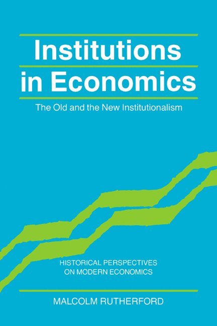 Institutions in Economics 1