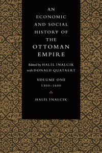 bokomslag An Economic and Social History of the Ottoman Empire