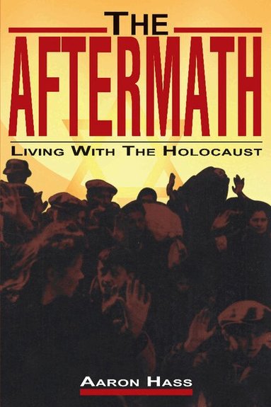 Aaron Hass - The Aftermath, Häftad