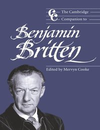 bokomslag The Cambridge Companion to Benjamin Britten