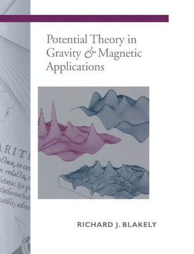 bokomslag Potential Theory in Gravity and Magnetic Applications