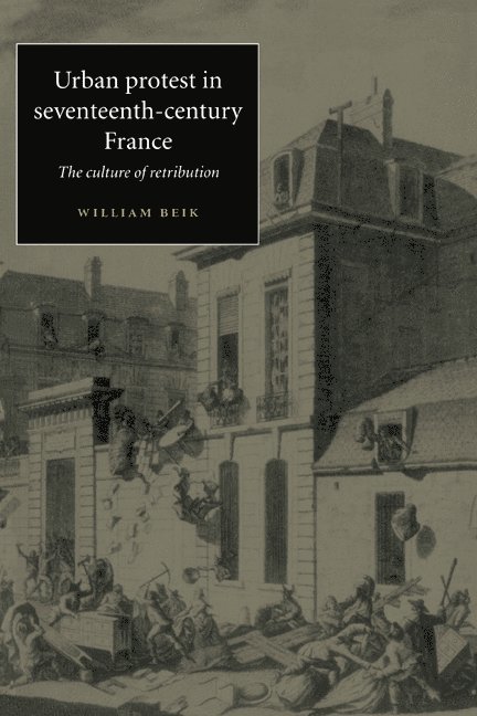 Urban Protest in Seventeenth-Century France 1