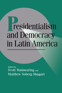 bokomslag Presidentialism and Democracy in Latin America