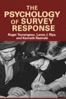 The Psychology of Survey Response 1