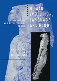 bokomslag Human Evolution, Language and Mind