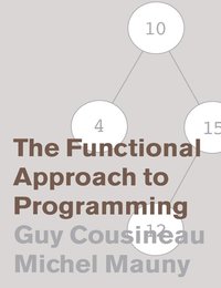 bokomslag The Functional Approach to Programming