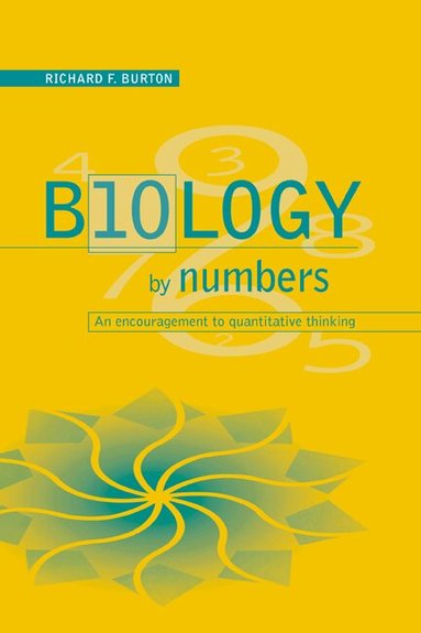 Richard F. Burton - Biology by Numbers, Häftad