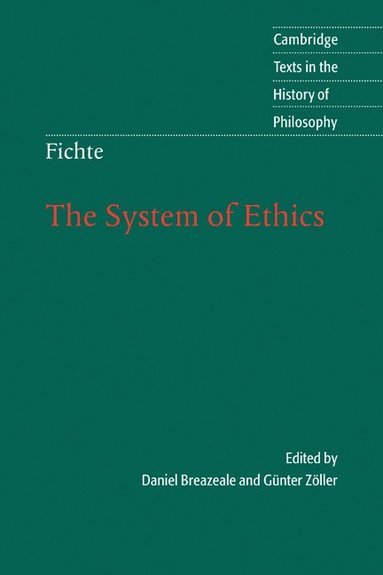 bokomslag Fichte: The System of Ethics