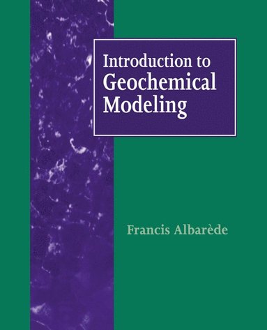 bokomslag Introduction to Geochemical Modeling