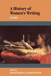 bokomslag A History of Women's Writing in Italy