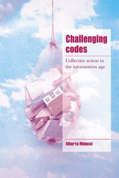 Alberto Melucci, Steven Seidman, Jeffrey C. Alexander - Challenging Codes, Häftad
