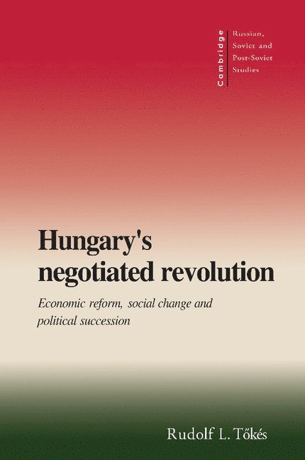 Hungary's Negotiated Revolution