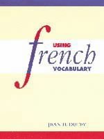 bokomslag Using French Vocabulary