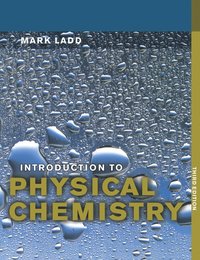 bokomslag Introduction to Physical Chemistry