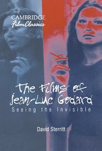 bokomslag The Films of Jean-Luc Godard