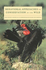 bokomslag Behavioral Approaches to Conservation in the Wild