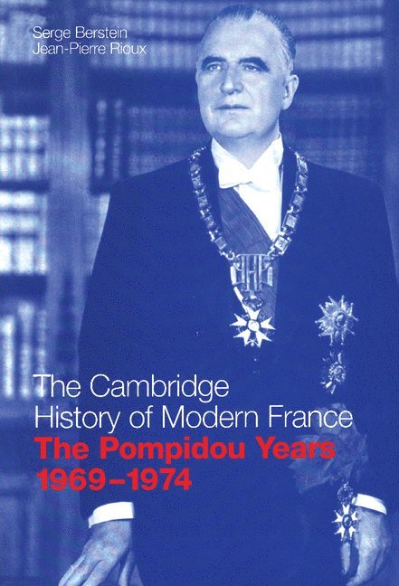 The Pompidou Years, 1969-1974 1