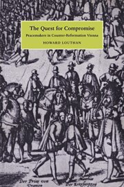 Howard Louthan - The Quest for Compromise, Inbunden