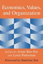 Avner Ben-Ner, Louis Putterman - Economics, Values, and Organization, Inbunden