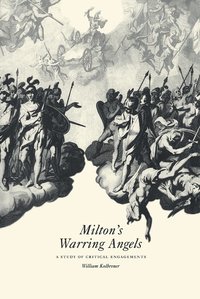 bokomslag Milton's Warring Angels