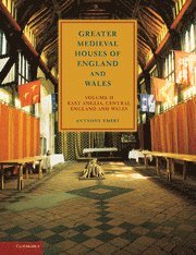 bokomslag Greater Medieval Houses of England and Wales, 1300-1500: Volume 2, East Anglia, Central England and Wales